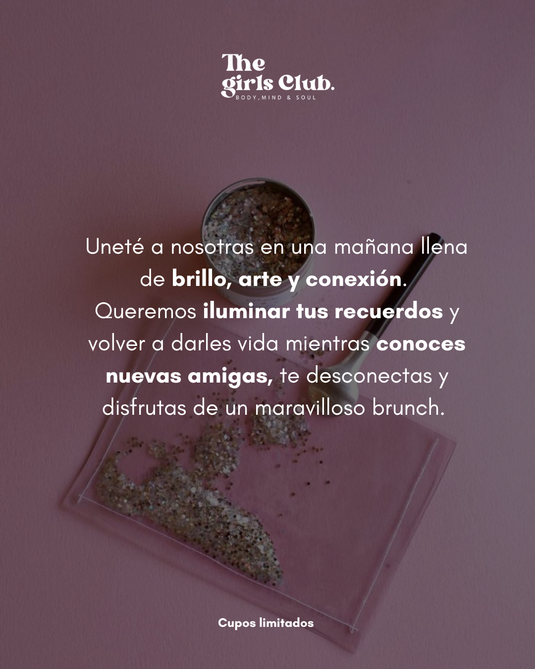 Glitter Memories & Brunch 18 de Abril