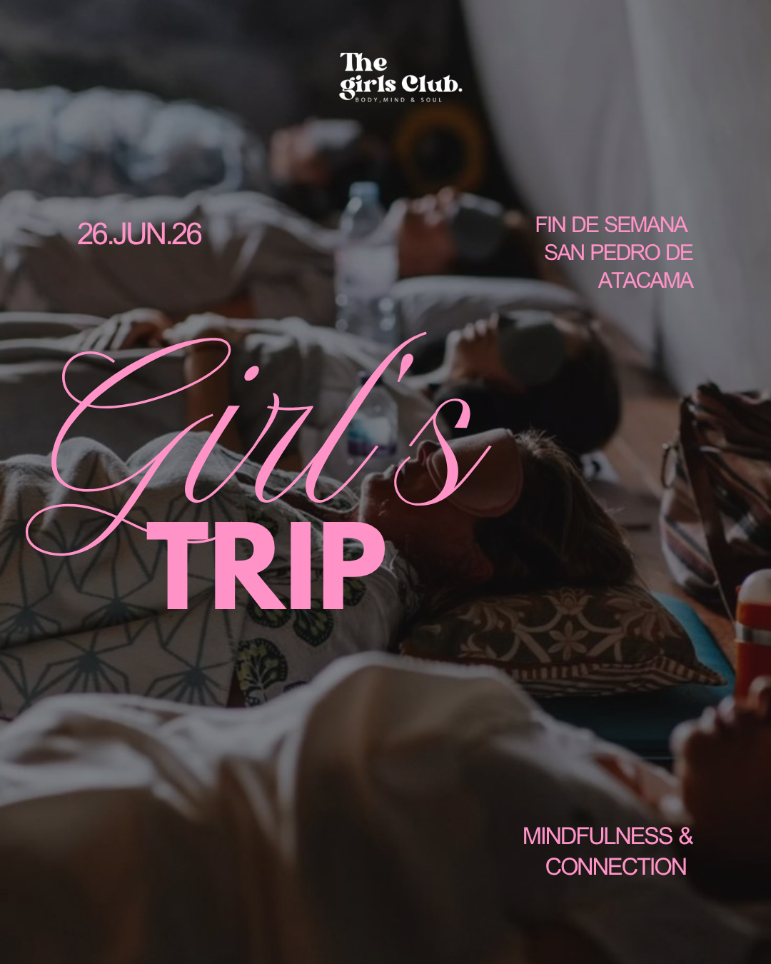 The Girls Trip (Mindfulness & Connection) – San Pedro de Atacama | 26 de jun
