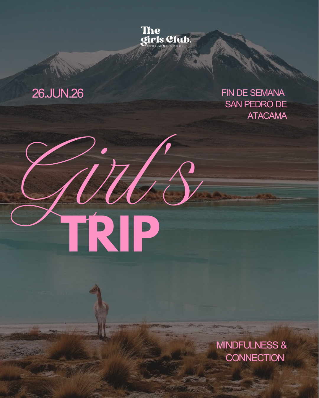 The Girls Trip (Mindfulness & Connection) – San Pedro de Atacama | 26 de jun
